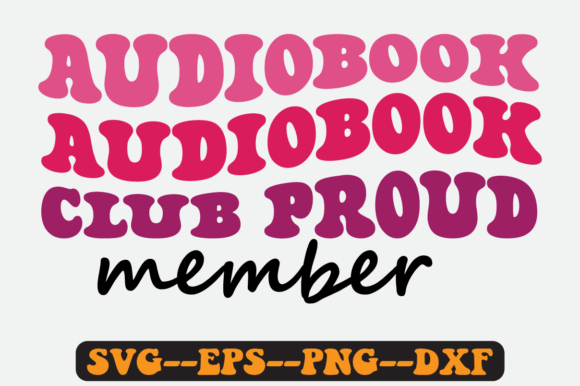 Audiobook Club Proud Member Retro Svg