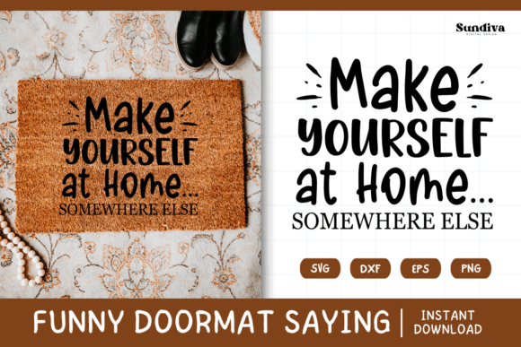 Funny Doormat Quote Rug Mat SVG 11