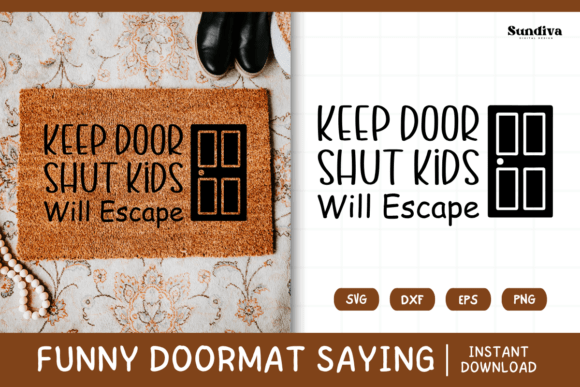 Funny Doormat Quote Rug Mat SVG 12