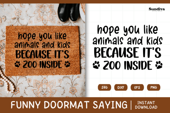 Funny Doormat Quote Rug Mat SVG 16