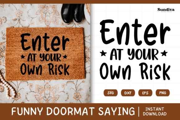 Funny Doormat Quote Rug Mat SVG 19