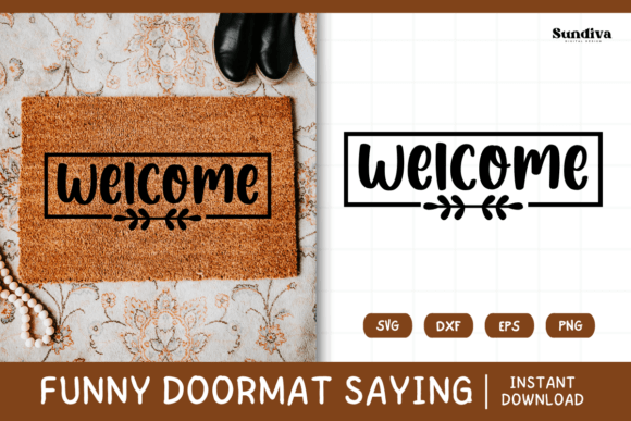 Funny Doormat Quote Rug Mat SVG 27