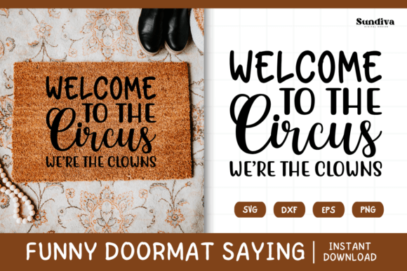 Funny Doormat Quote Rug Mat SVG 29