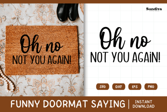 Funny Doormat Quote Rug Mat SVG 7