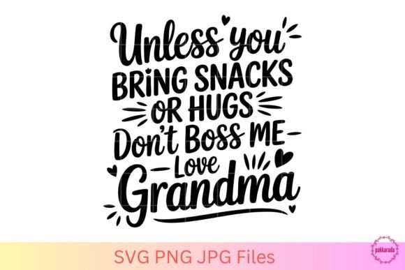 Funny Grandma SVG - Grandma Quote