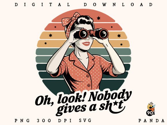 Funny Retro Woman PNG,SVG Humorous Quote