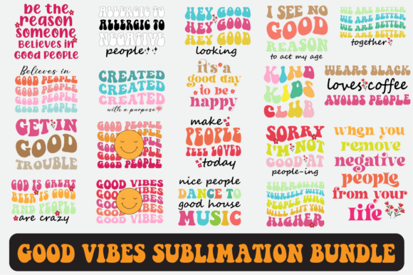 Good Vibes Svg Sublimation Design Bundle