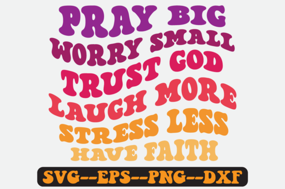 Have Faith Groovy Retro Svg Design