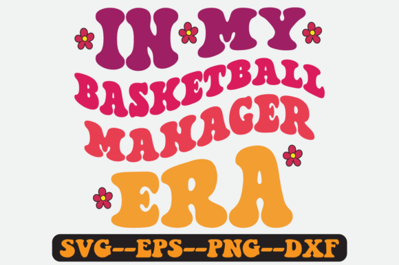 In My Basketball Manager Era Retro Svg