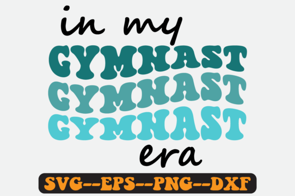 In My Gymnast Era Groovy Retro Svg