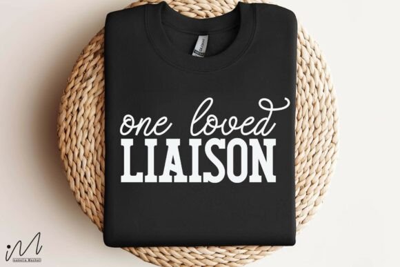 One Loved Liaison Svg, Romantic Quote