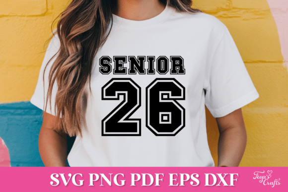Senior 26 Varsity SVG Cut File